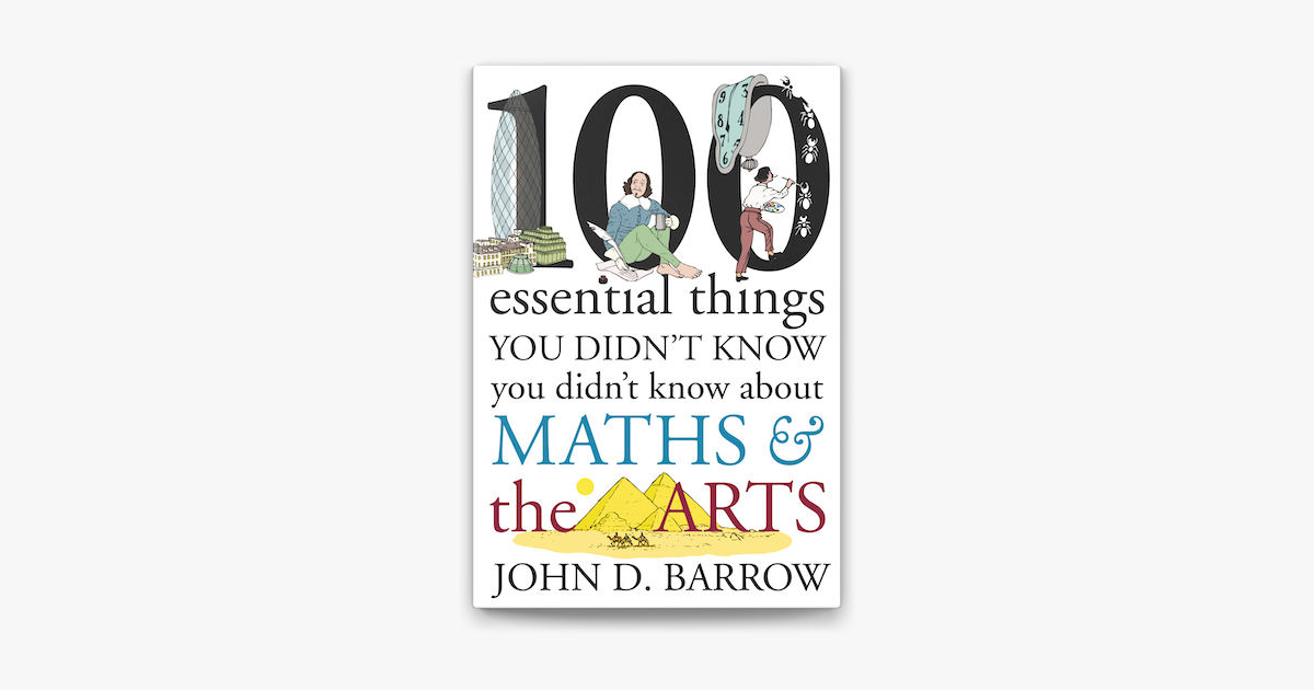 ‎100 Essential Things You Didnt Know You Didnt Know About Maths And The Arts En Apple Books 