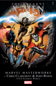 Marvel Masterworks: The Uncanny X-Men, Vol. 4 - Chris Claremont, John Byrne, George Pérez & Terry Austin