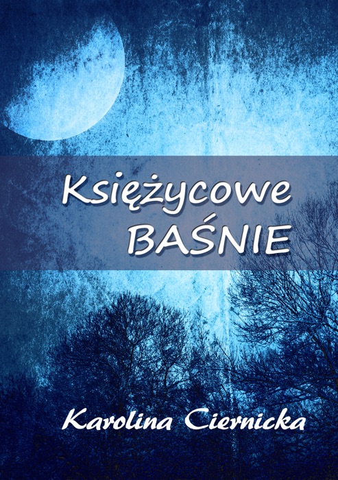 Księżycowe baśnie