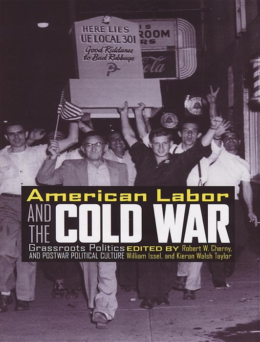 American Labor and the Cold War