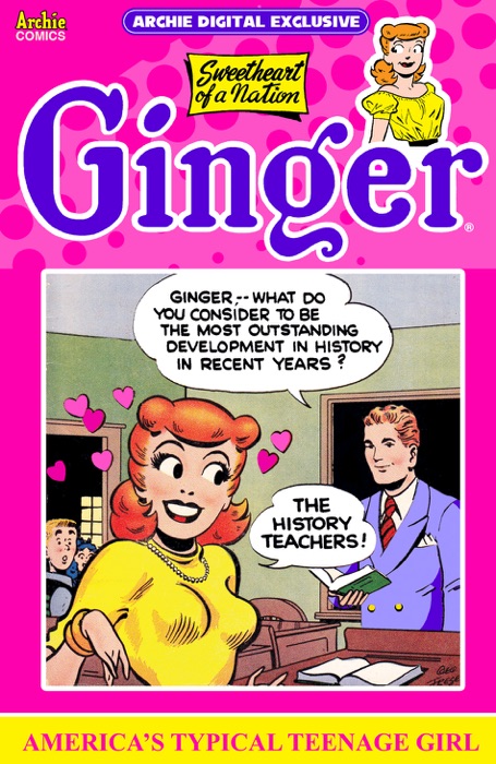 Ginger: Sweetheart of a Nation