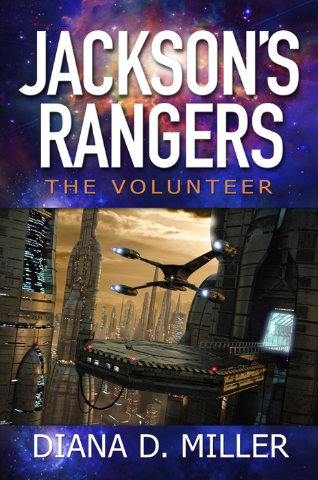 Jackson's Rangers: The Volunteer