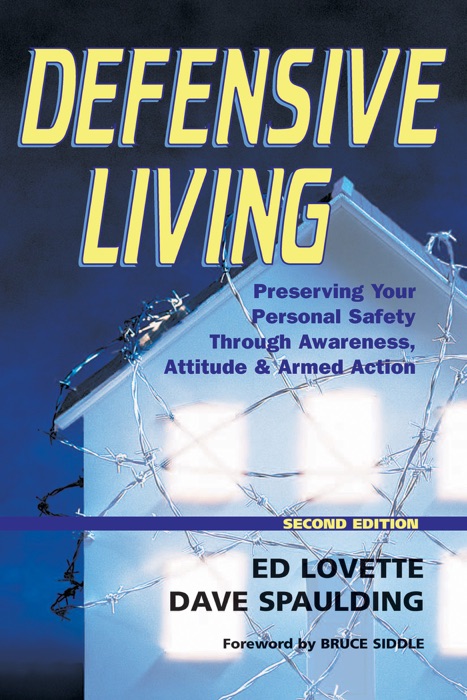 Defensive Living - 2nd Edition