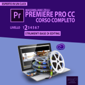 Premiere Pro CC Corso Completo. Volume 2 - Massimiliano Zeuli