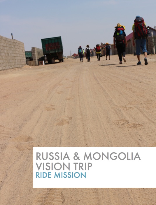 RUSSIA and MONGOLIA VISION TRIP