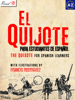 J.A. Bravo, Miguel de Cervantes Saavedra & Francis Rodriguez - El Quijote para estudiantes de español. Libro de lectura. artwork