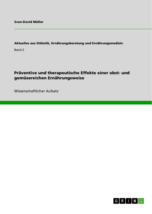 Präventive und therapeutische Effekte einer obst- und gemüsereichen Ernährungsweise