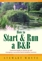 Stewart Whyte - How to Start and Run a B&B, 3rd Edition artwork