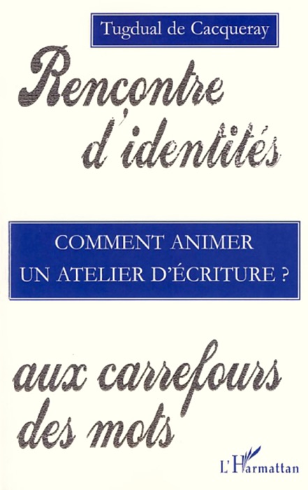 Comment animer un atelier d'écriture ?