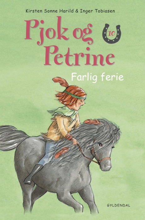 Pjok og Petrine - 10 Farlig ferie