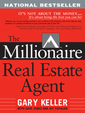 The Millionaire Real Estate Agent - Gary Keller, Dave Jenks &amp; Jay Papasan Cover Art