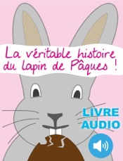 La véritable histoire du Lapin de Pâques