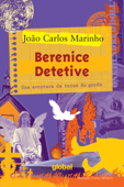 Berenice detetive - João Carlos Marinho