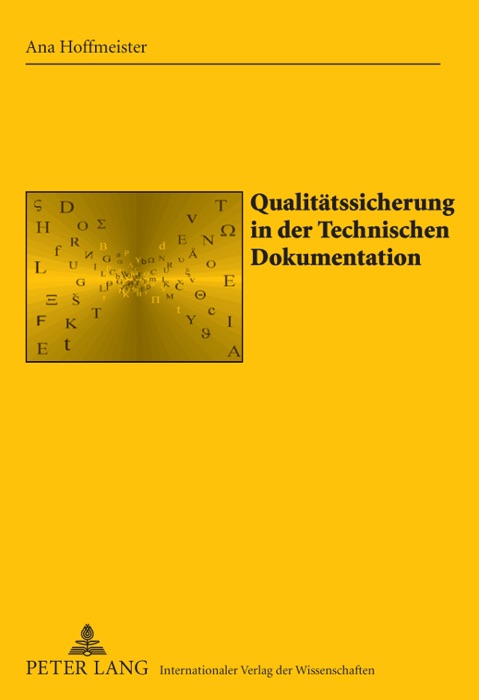 Qualitätssicherung in der Technischen Dokumentation