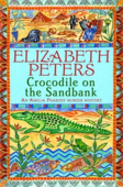 Crocodile on the Sandbank - Elizabeth Peters
