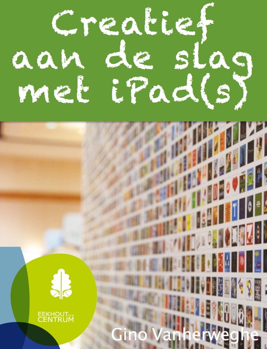 Creatief aan de slag met iPad(s)