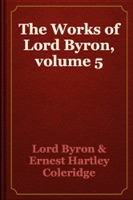 The Works of Lord Byron, volume 5