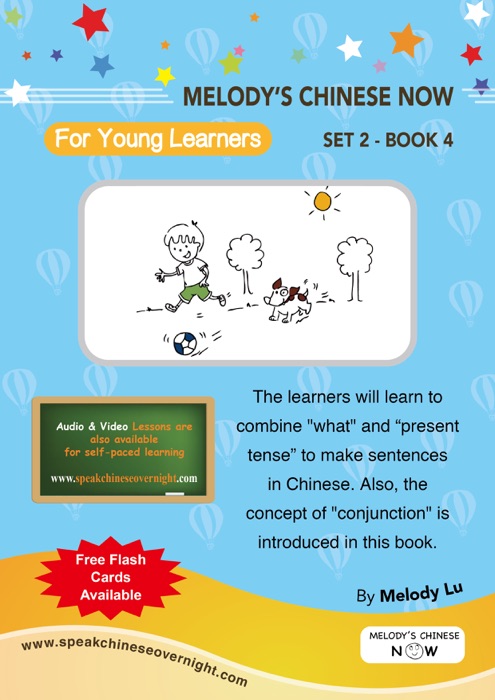 Melody's Chinese Now Set Two Book 4