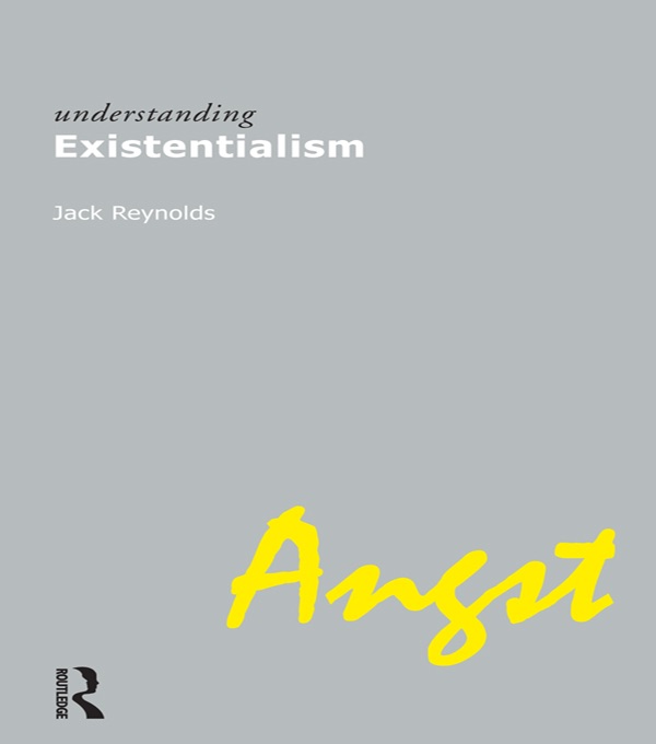 Understanding Existentialism