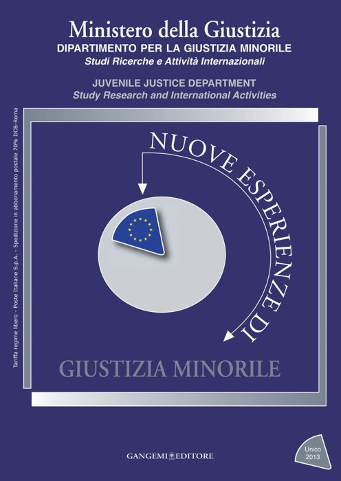 Nuove esperienze di Giustizia Minorile Unico 2013