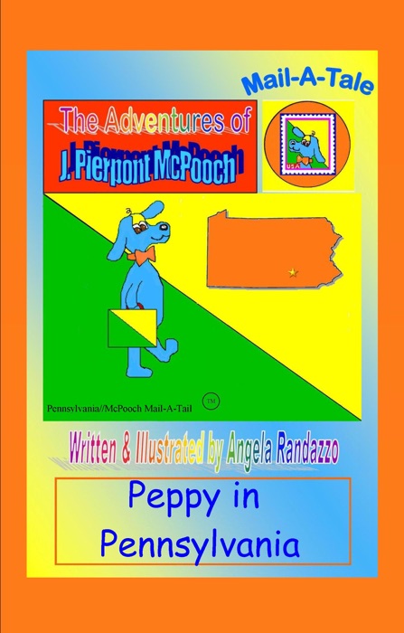 Pennsylvania/McPooch Mail-A-Tale:Peppy in Pennsylvania