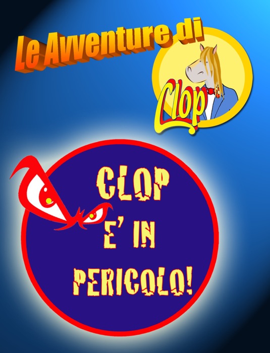 Clop E' In Pericolo!