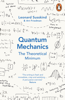 Quantum Mechanics: The Theoretical Minimum - Leonard Susskind & Art Friedman