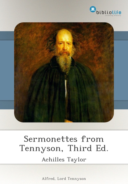Sermonettes from Tennyson, Third Ed.