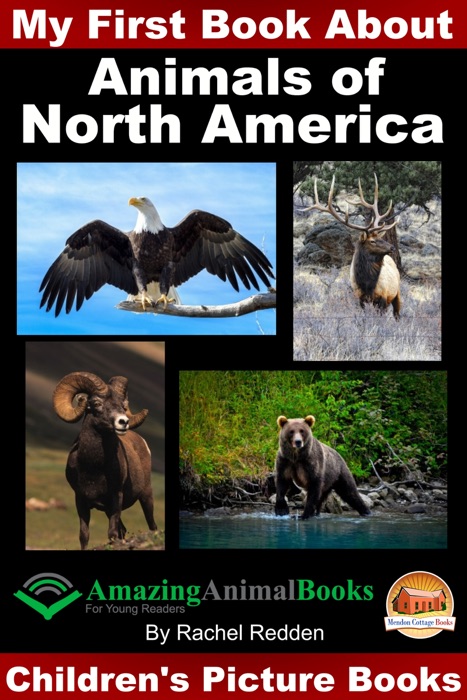 My First Book About Animals of North America