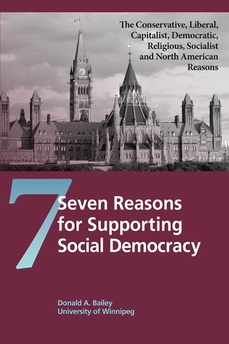 Seven Reasons for Supporting Social Democracy