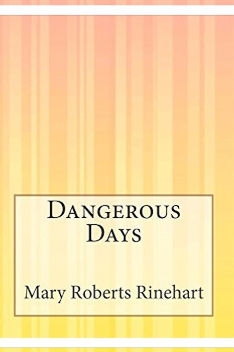 DANGEROUS DAYS
