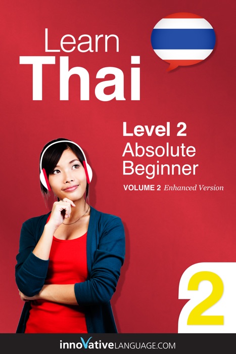 Learn Thai -  Level 2: Absolute Beginner  (Enhanced Version)