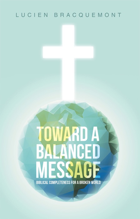 Toward a Balanced Message