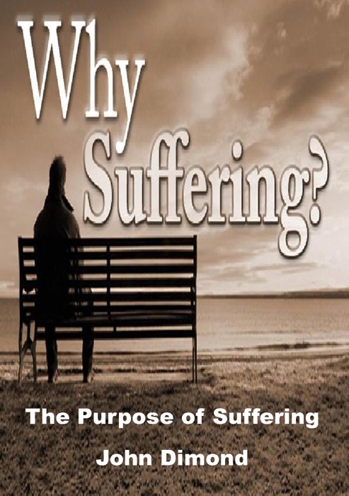 Why suffering?