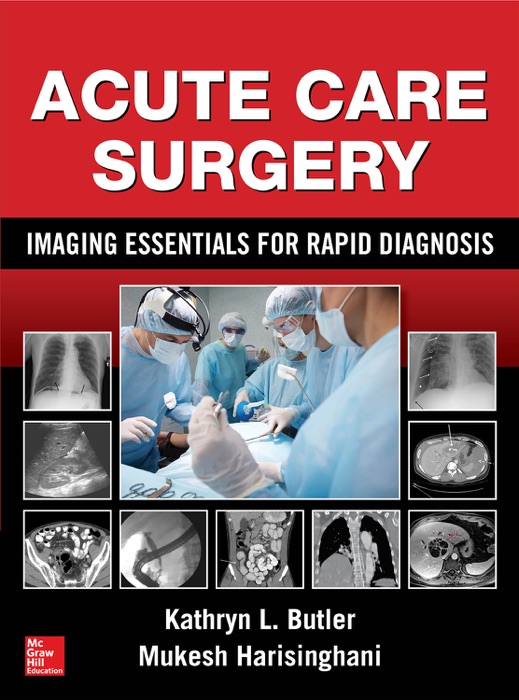 Acute Care Surgery: Imaging Essentials for Rapid Diagnosis