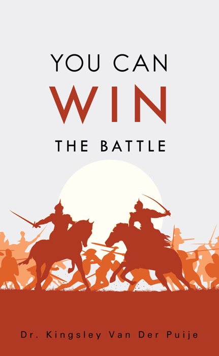 You Can Win The Battle