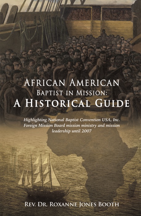 African American Baptist in Mission: A Historical Guide