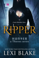 Lexi Blake - Ripper - Hunter: A Thieves Series, Book 1 artwork