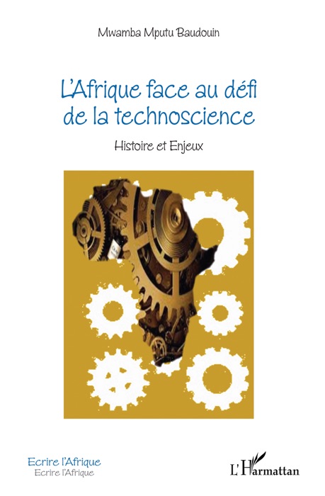 L’Afrique face au défi de la technoscience