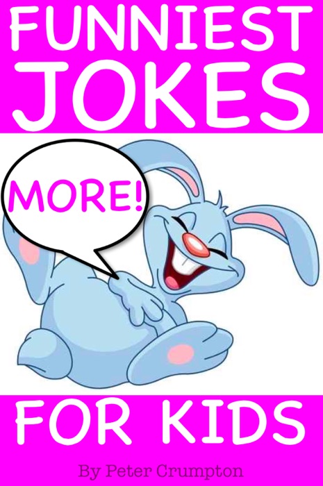 Funniest Jokes for Kids