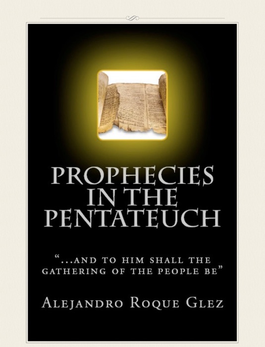 Prophecies in the Pentateuch