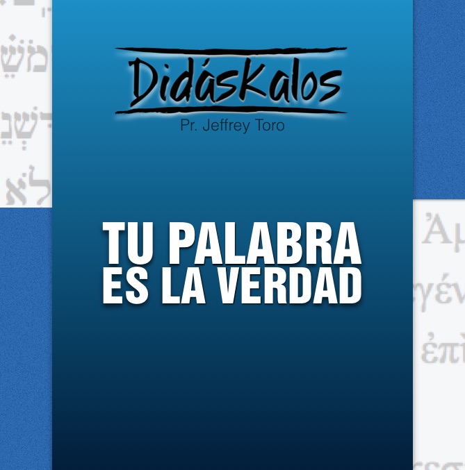 Tu Palabra Es La Verdad