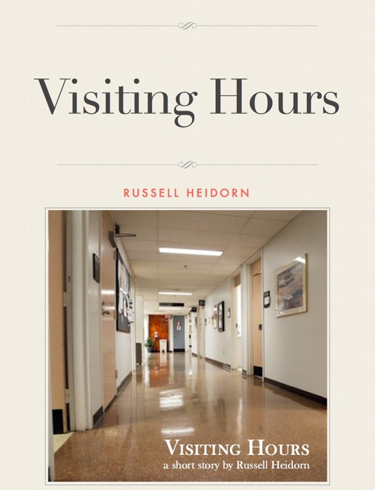 Visiting Hours