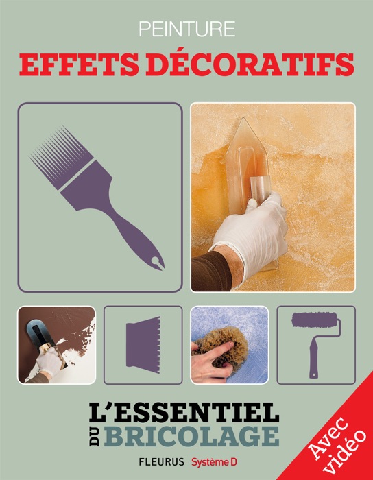 Revêtements intérieurs : peinture - effets décoratifs (avec vidéo)