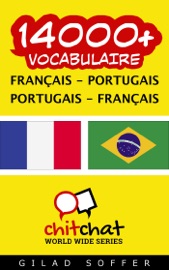 14000+ Français - Portugais Portugais - Français Vocabulaire