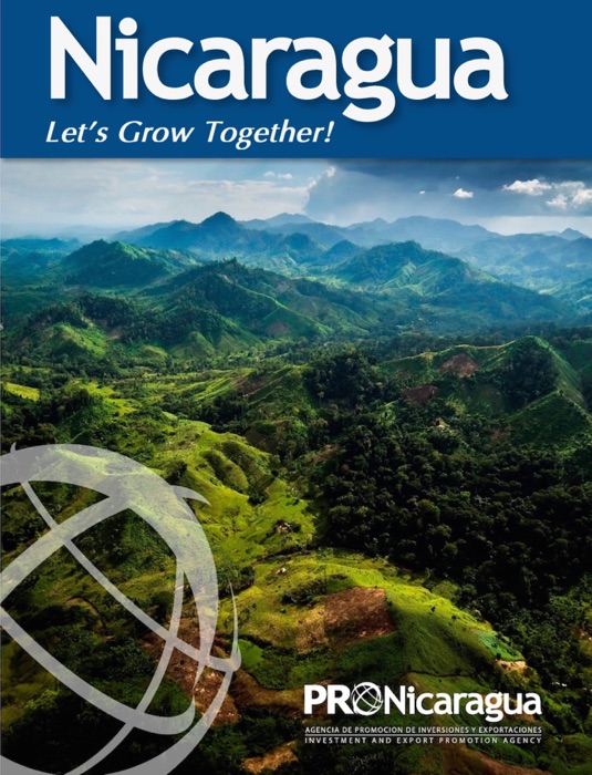 Nicaragua: Let's Grow Together!