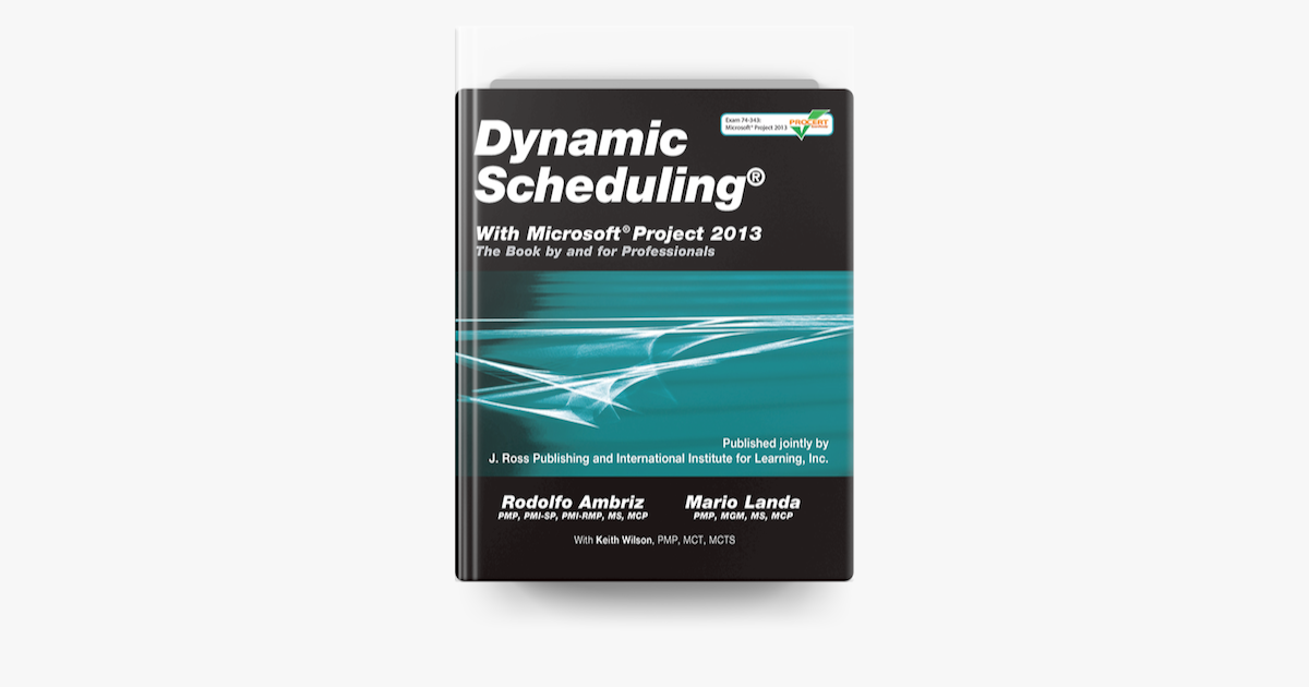 Dynamic Scheduling With Microsoft Project 2013 on Apple Sns-Brigh10