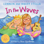 In the Waves - Lennon Stella & Maisy Stella
