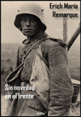 Sin novedad en el frente - Erich Maria Remarque