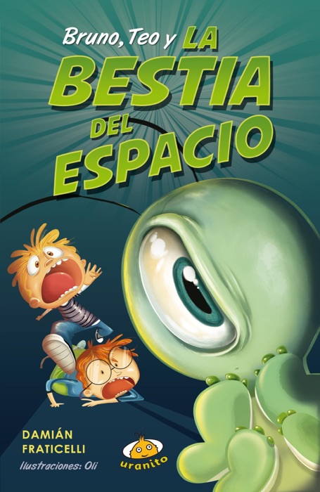 Bruno, Teo y la bestia del Espacio